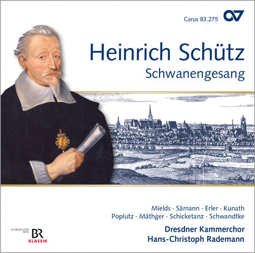 Schütz: Schwanengesang