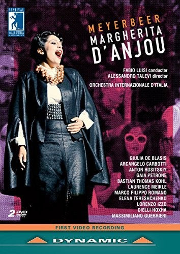 Meyerbeer: Margherita d'Anjou