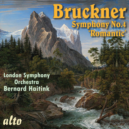 Bruckner: Symphony No. 4 "Romantic" / Haitink, London Symphony