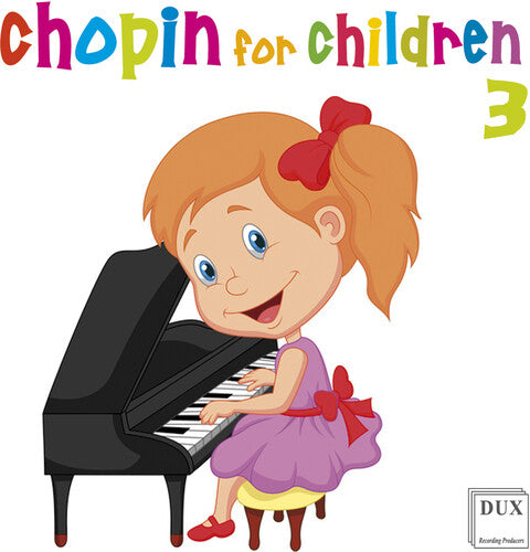 Chopin For Children, Vol. 3