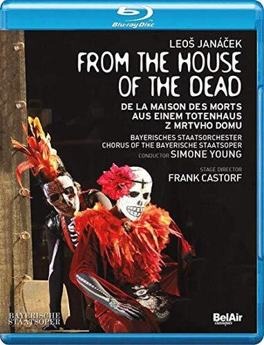 Janácek: From the House of the Dead