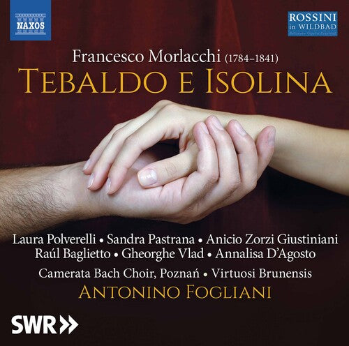 Morlacchi: Tebaldo e Isolina (1825 Dresden version)
