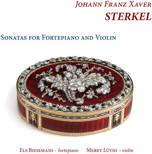 Sterkel: Sonatas for Fortepiano & Violin