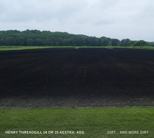 Dirt… And More Dirt