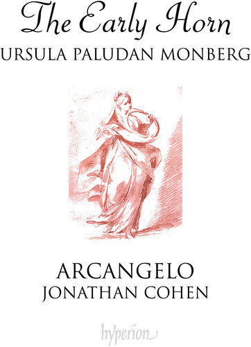 The Early Horn / Monberg, Cohen, Archangelo
