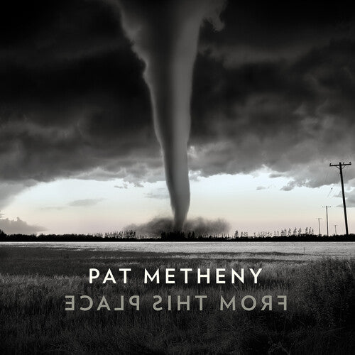 From This Place / Pat Metheny