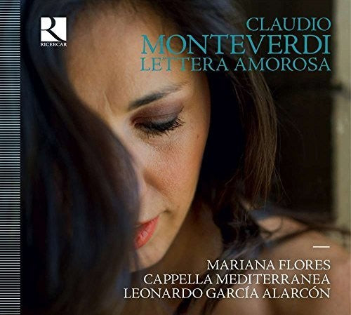 Monteverdi: Lettera amorosa