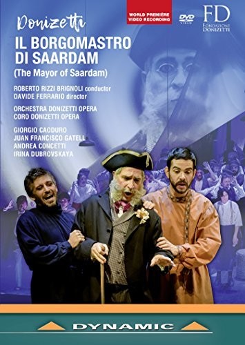 Donizetti: Il borgomastro di Saardam