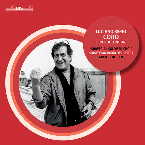 Berio: Coro - Cries of London