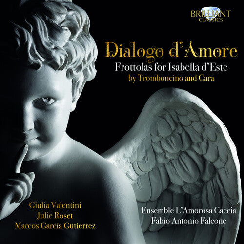 Dialogo d'amore - Frottolas for Isabella d'Este