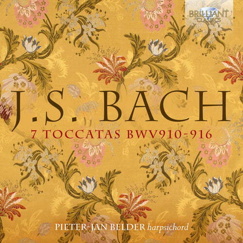 J.S. Bach: 7 Toccatas BWV 910-916