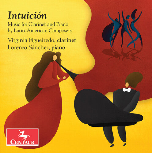 Intuición - Music for Clarinet and Piano by Latin-American C