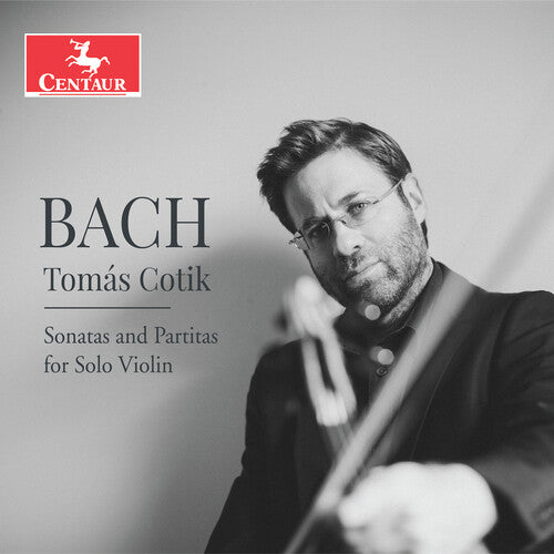 Bach: Sonatas and Partitas for Solo Violin