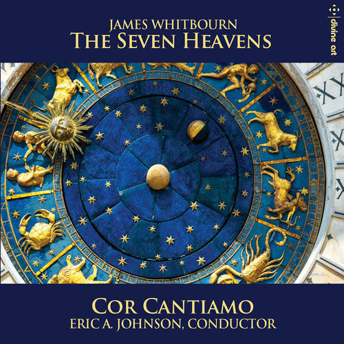 Whitbourn: The Seven Heavens and Other Choral Works