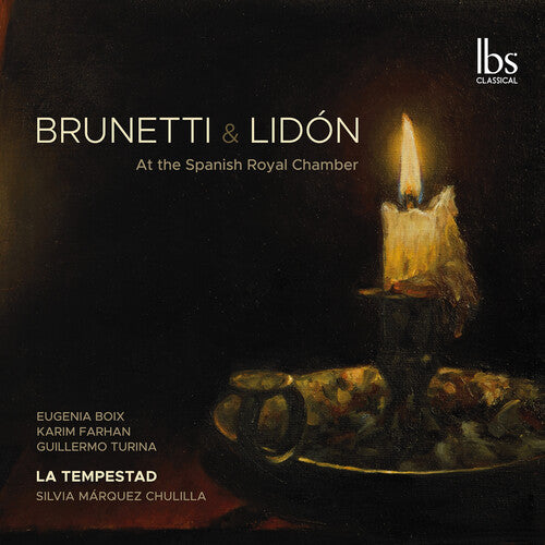 Brunetti & Lidón - At the Spanish Royal Chamber