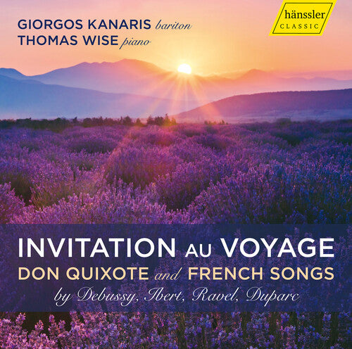 Invitation au Voyage - Don Quixote and French Songs by Debus