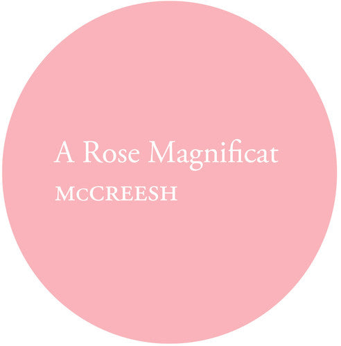 A Rose Magnificat