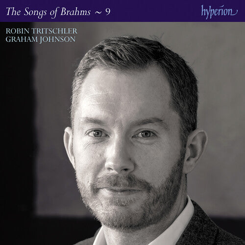 BRAHMS: COMPLETE SONGS VOL.9