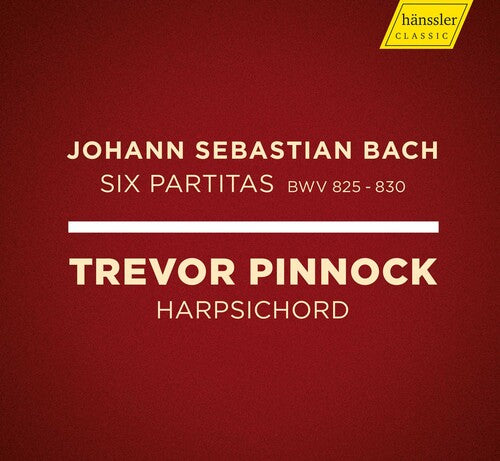 Bach: 6 Partitas, BWV 825-830