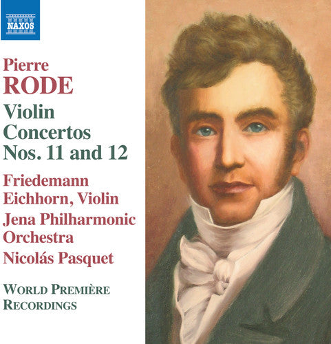 Rode: Violin Concertos Nos. 11 & 12