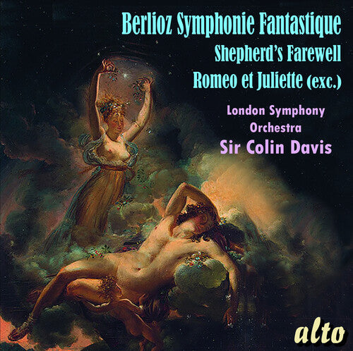 Berlioz: Symphonie Fantastique, Shepherds' Farewell, Romeo & Juliet / Davis, London Symphony