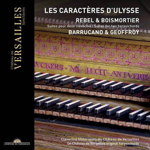 Rebel - Boismortier: Suites for Two Harpsichords