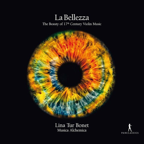 La Bellezza - The Beauty of 17th Century Violin Music