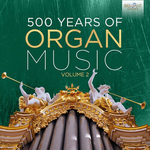 V2: 500 Years Of Organ Music