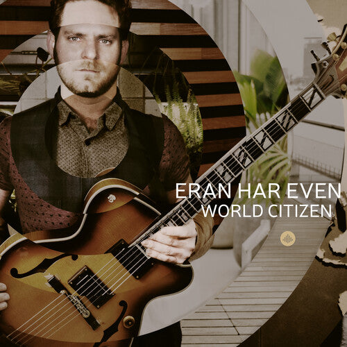 World Citizen  Eran Har Even Quartet