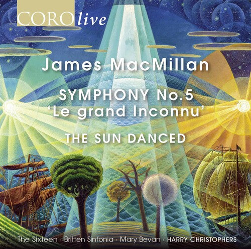 MacMillan: Symphony No. 5, "Le grand Inconnu" - The Sun Danc