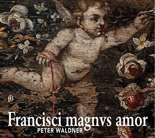 Francisci magnvs amor