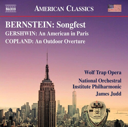 Bernstein: Songfest - Gershwin: An American in Paris