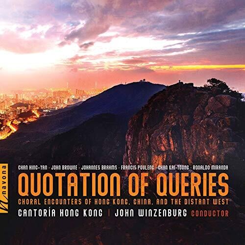 Quotation of Queries - Choral Encounters of Hong Kong, China