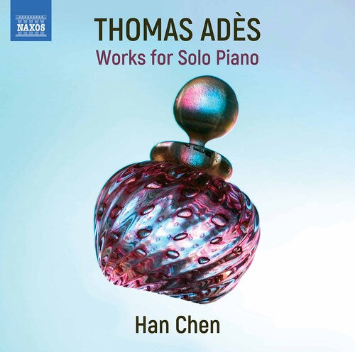 Adès: Works for Piano Solo