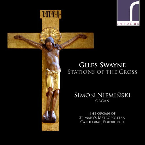 Giles Swayne: Stations of the Cross, Books 1 & 2