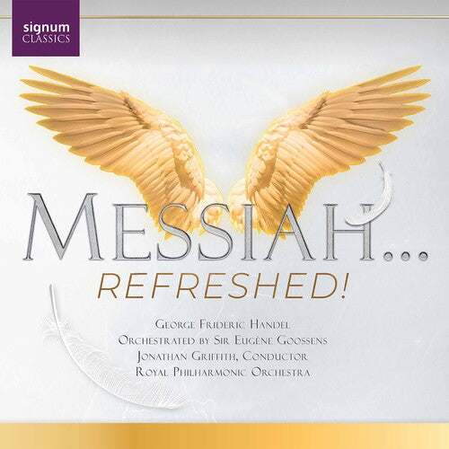 Handel: Messiah… Refreshed!
