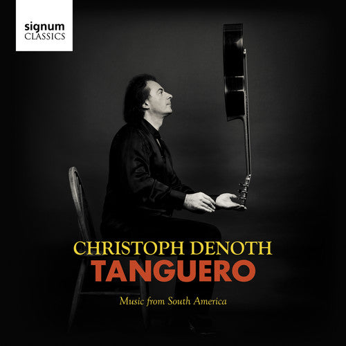 Tanguero: Music from South America