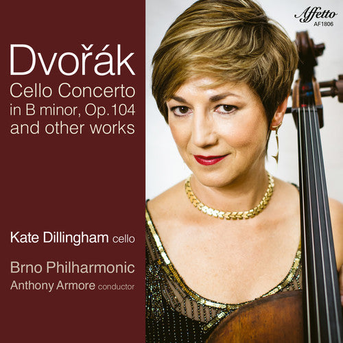 Dvorák: Cello Concerto in B Minor, Op. 104, B. 191 & Other W