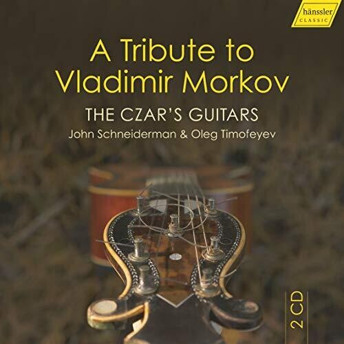The Czar's Guitars: A Tribute to Vladimir Morkov