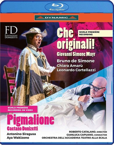Mayr: Che originali! - Donizetti: Il Pigmalione