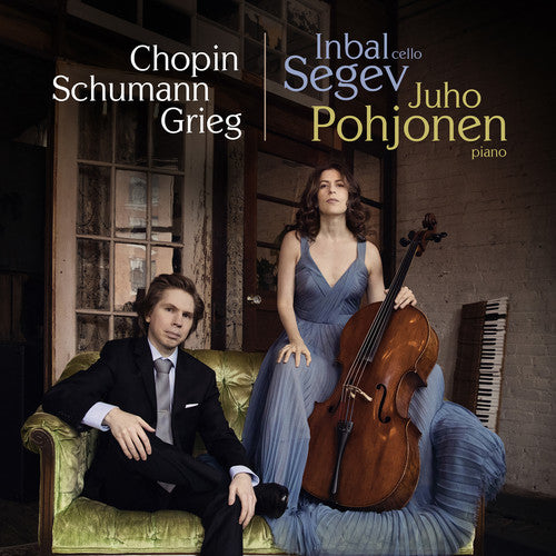 Chopin - Grieg: Cello Sonatas - Schumann: Fantasiestücke