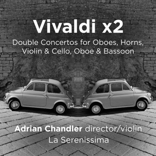 Vivaldi x2: Double Concertos for Oboes, Horns, Violin & Cell