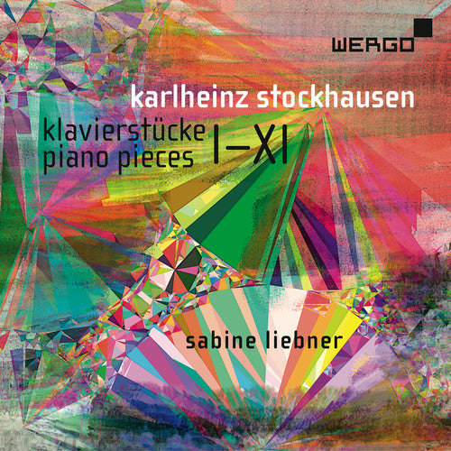 Stockhausen: Klavierstücke I-XI