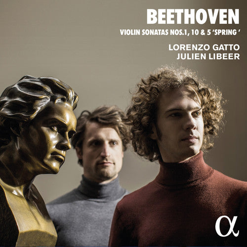 Beethoven: Violin Sonatas Nos. 1, 10 & 5, "Spring"
