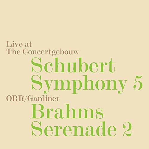 Schubert: Symphony No. 5, D. 485 - Brahms: Serenade No. 2, O