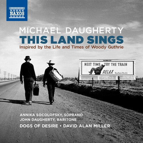 Daugherty: This Land Sings: Inspired by the Life and Times o