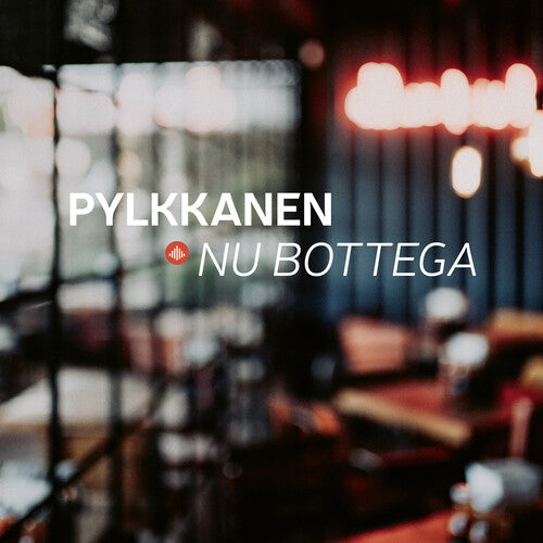 Nu Bottega  Pylkkanen Quintet