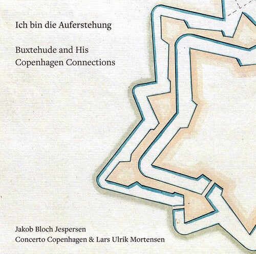 Buxtehude & His Copenhagen Connections: Ich bin die Auferste