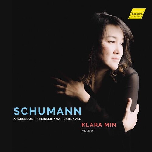 Schumann: Arabeske - Kreisleriana - Carnaval / Min