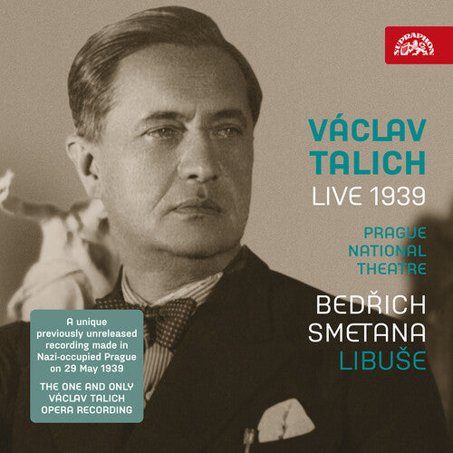 Smetana: Libuše (Live 1939)